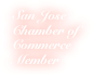 San Jose
Chamber of
Commerce
Member