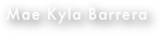 Mae Kyla Barrera