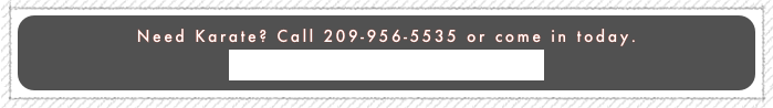 Need Karate? Call 209-956-5535 or come in today.
[ Click here for the FKKA home page ]